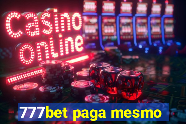 777bet paga mesmo